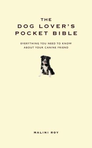 The Dog Lover's Pocket Bible