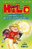 Hilo: Saving the Whole Wide World (Hilo Book 2)