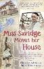 Miss Savidge Moves Her House